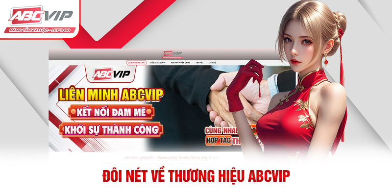 Đôi nét về thương hiệu ABCVIP