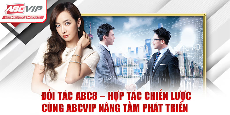 Đối Tác ABC8